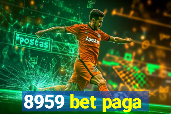 8959 bet paga